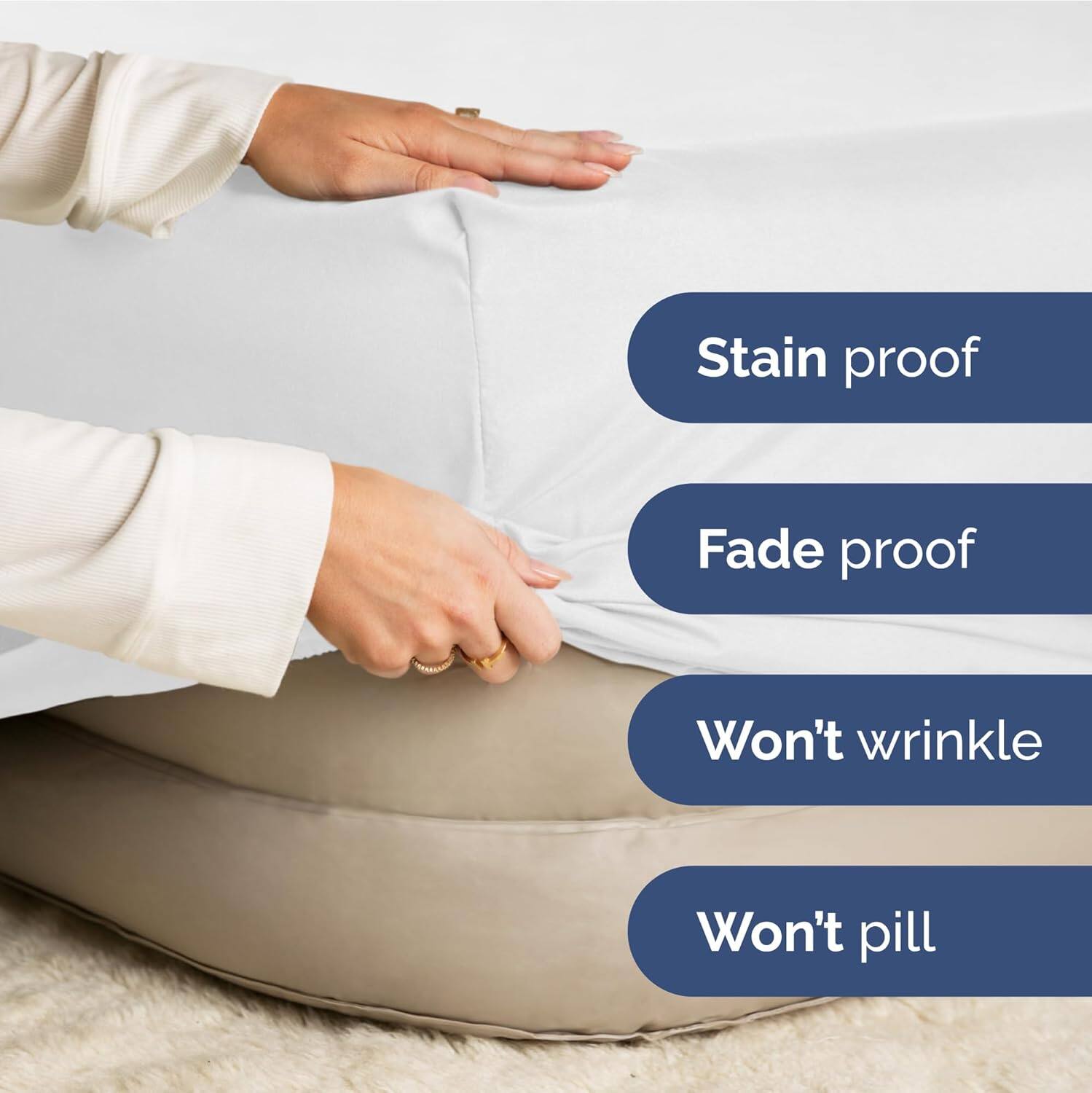 Stain proof  
Fade proof  
Won't wrinkle  
Won't pill
