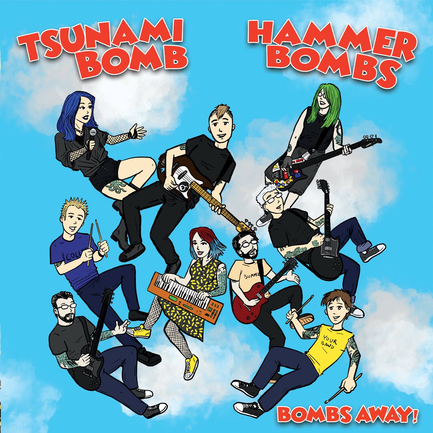 TSUNAMI BOMB  
HAMMER BOMBS  
BOMBS AWAY!
