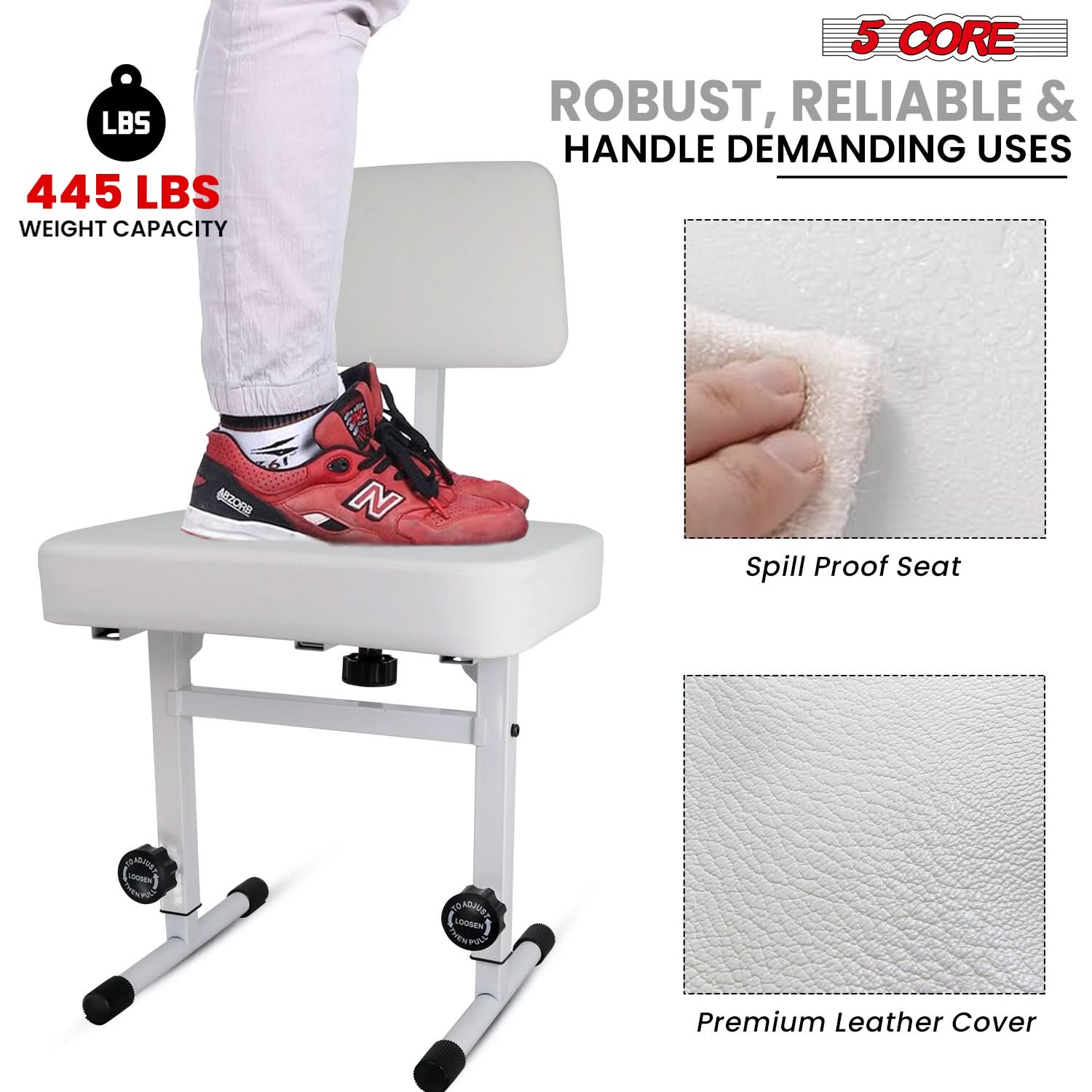 LBS 445 LBS WEIGHT CAPACITY 5 CORE ROBUST, RELIABLE & HANDLE DEMANDING USES Spill Proof Seat Premium Leather Cover