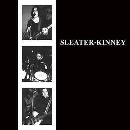 Sleater-Kinney - Sleater-Kinney - VINYL LP