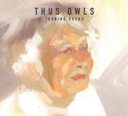 Thus: Owls - Turning Rocks - VINYL LP