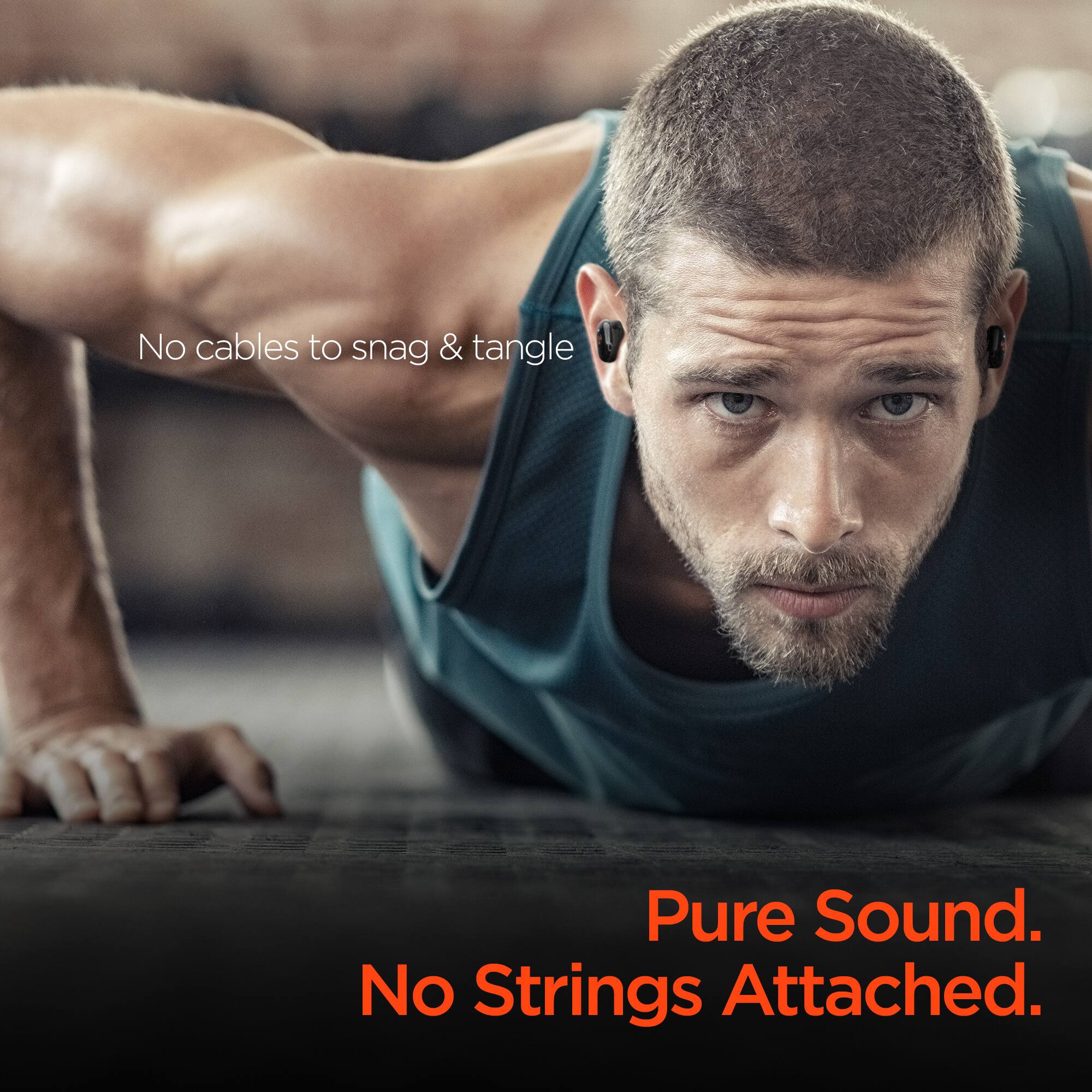 No cables to snag & tangle  
Pure Sound.  
No Strings Attached.