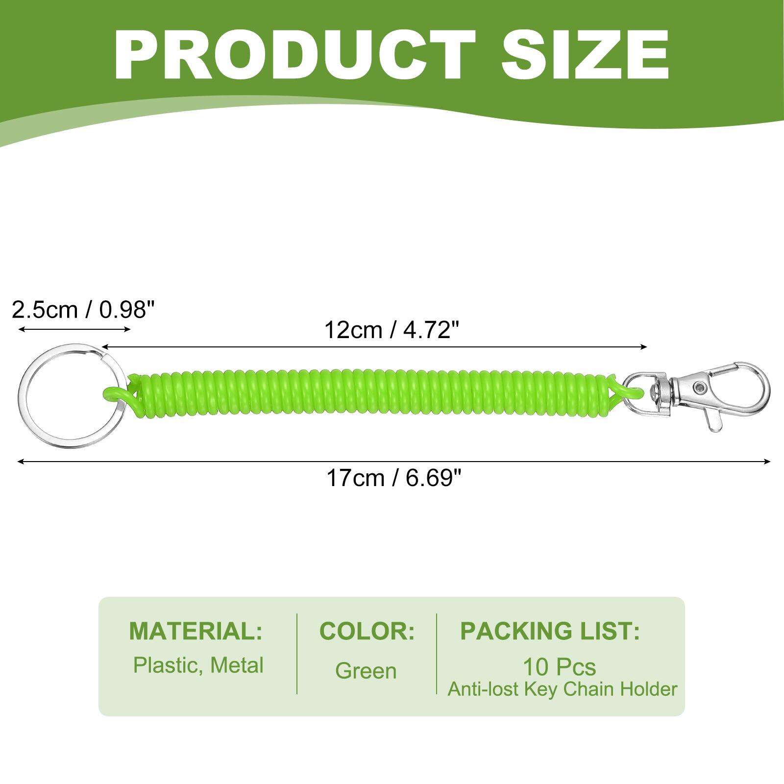 PRODUCT SIZE  
2.5cm / 0.98"  
12cm / 4.72"  
17cm / 6.69"  

MATERIAL:  
Plastic, Metal  

COLOR:  
Green  

PACKING LIST:  
10 Pcs Anti-lost Key Chain Holder