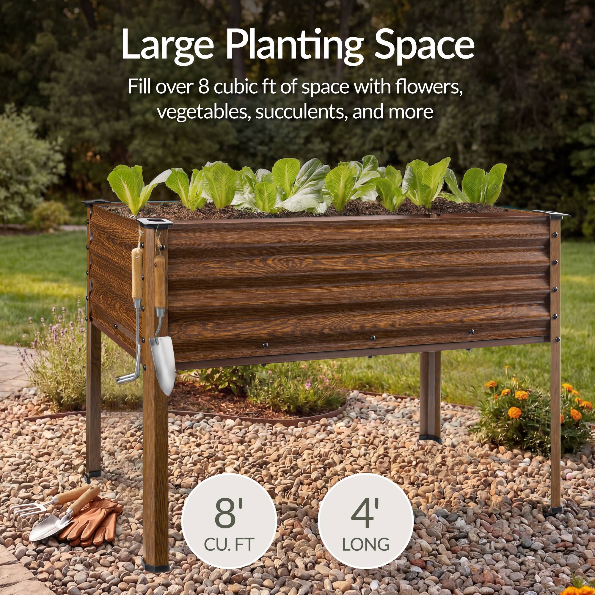 Large Planting Space  
Fill over 8 cubic ft of space with flowers, vegetables, succulents, and more  
8' CU. FT  
4' LONG