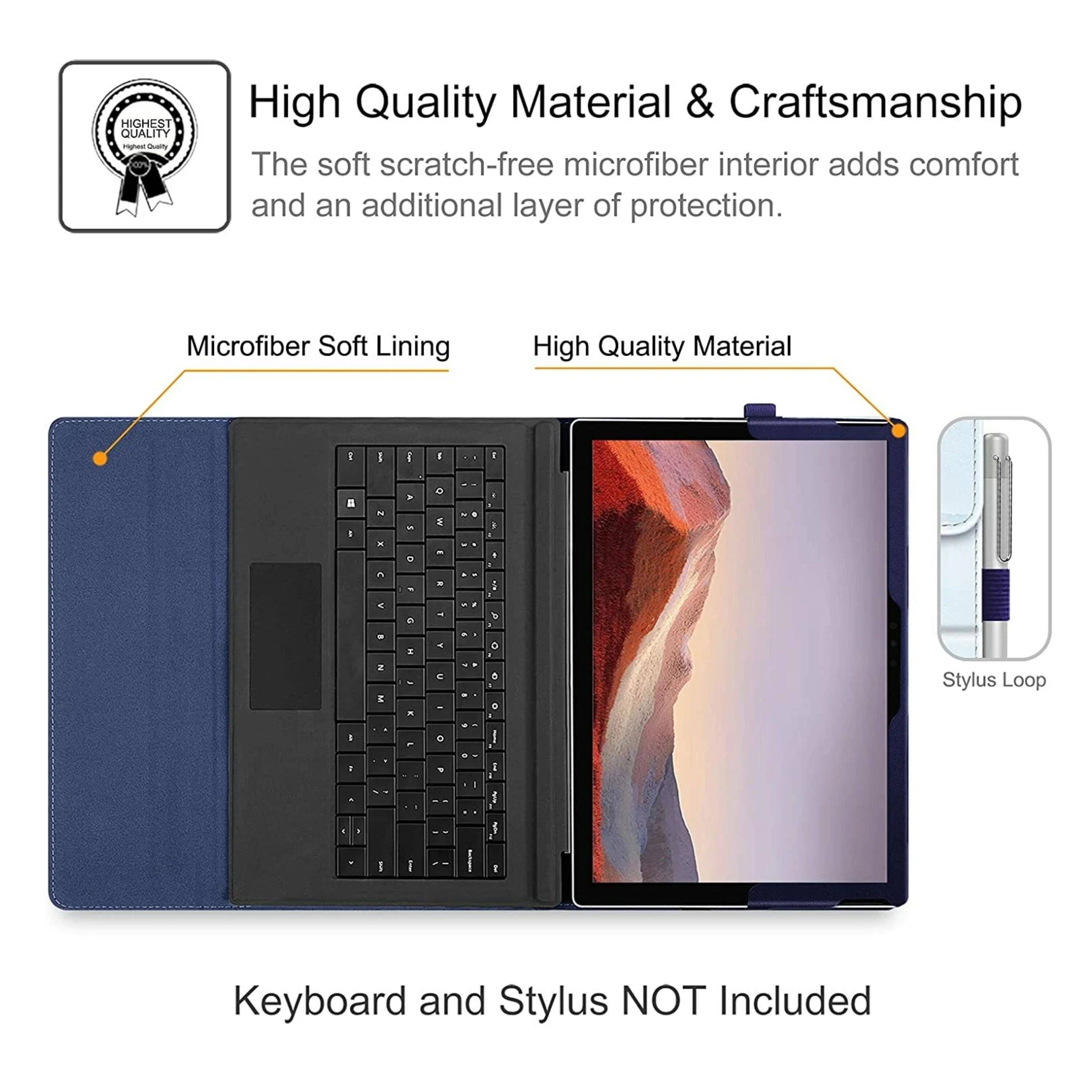 HIGHEST QUALITY

High Quality Material & Craftsmanship
The soft scratch-free microfiber interior adds comfort and an additional layer of protection.

Microfiber Soft Lining

High Quality Material

Stylus Loop

Keyboard and Stylus NOT Included