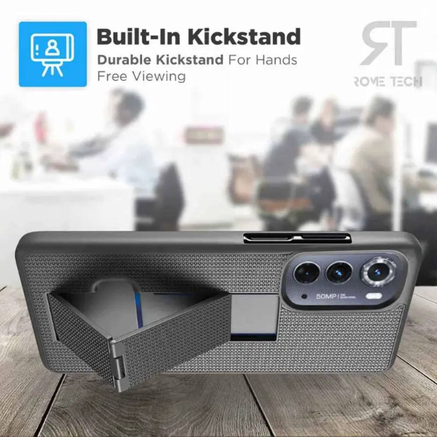 8 Built-In Kickstand  
Durable Kickstand For Hands Free Viewing  
ROME TECH 50MP