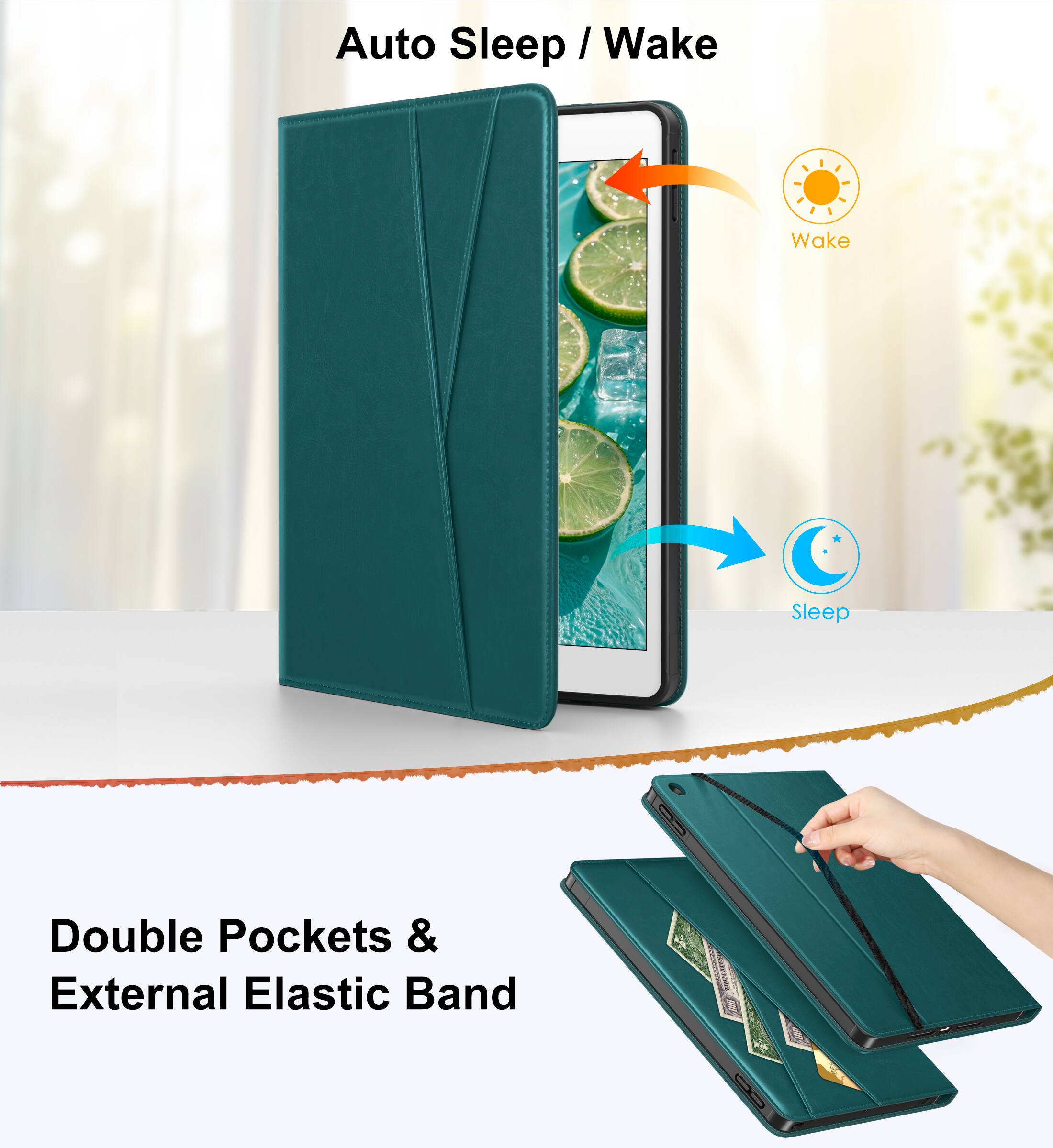 Auto Sleep / Wake

Double Pockets & External Elastic Band