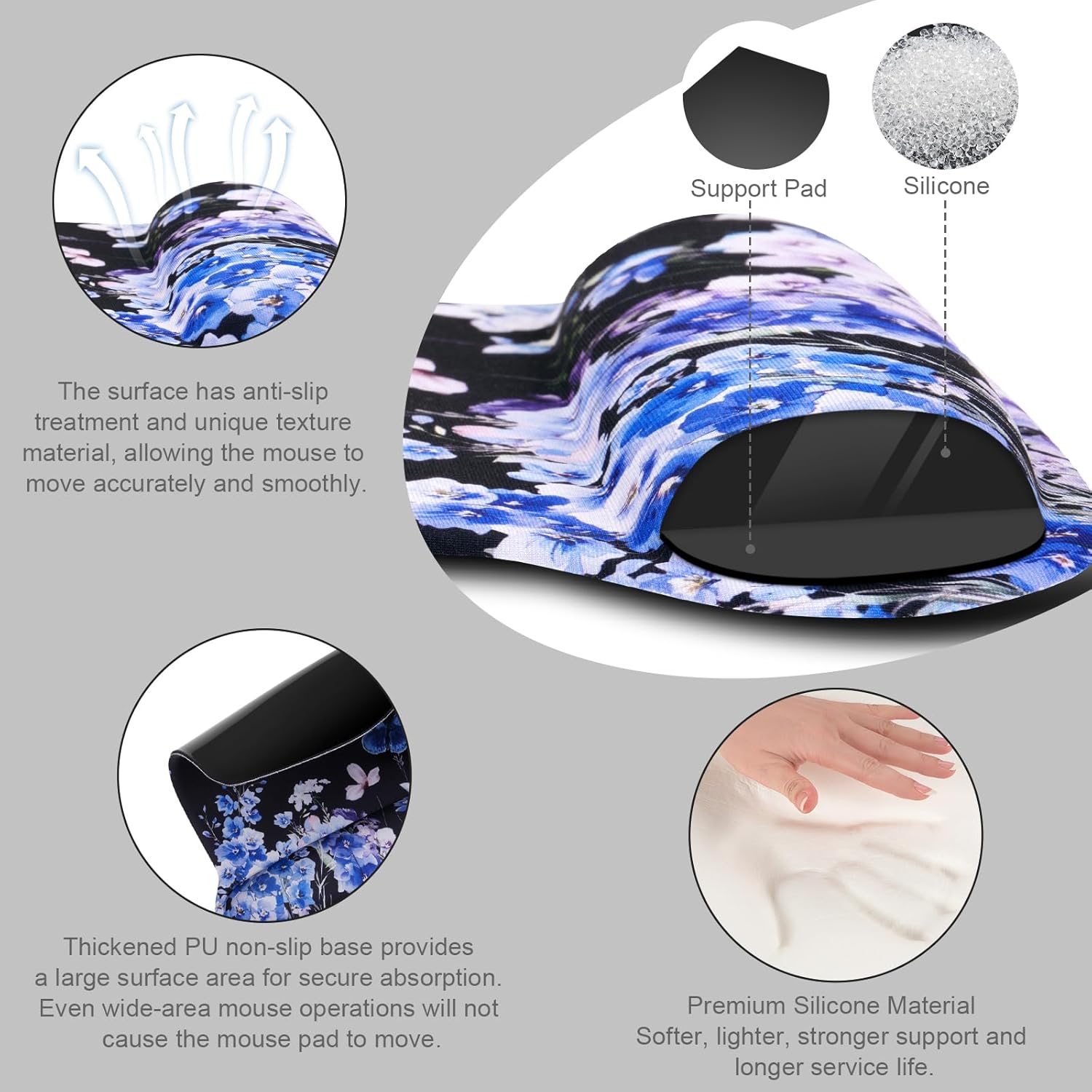 Support Pad Silicone

The surface has anti-slip treatment and unique texture material, allowing the mouse to move accurately and smoothly.

Thickened PU non-slip base provides a large surface area for secure absorption. Even wide-area mouse operations will not cause the mouse pad to move.

Premium Silicone Material
Softer, lighter, stronger support and longer service life.