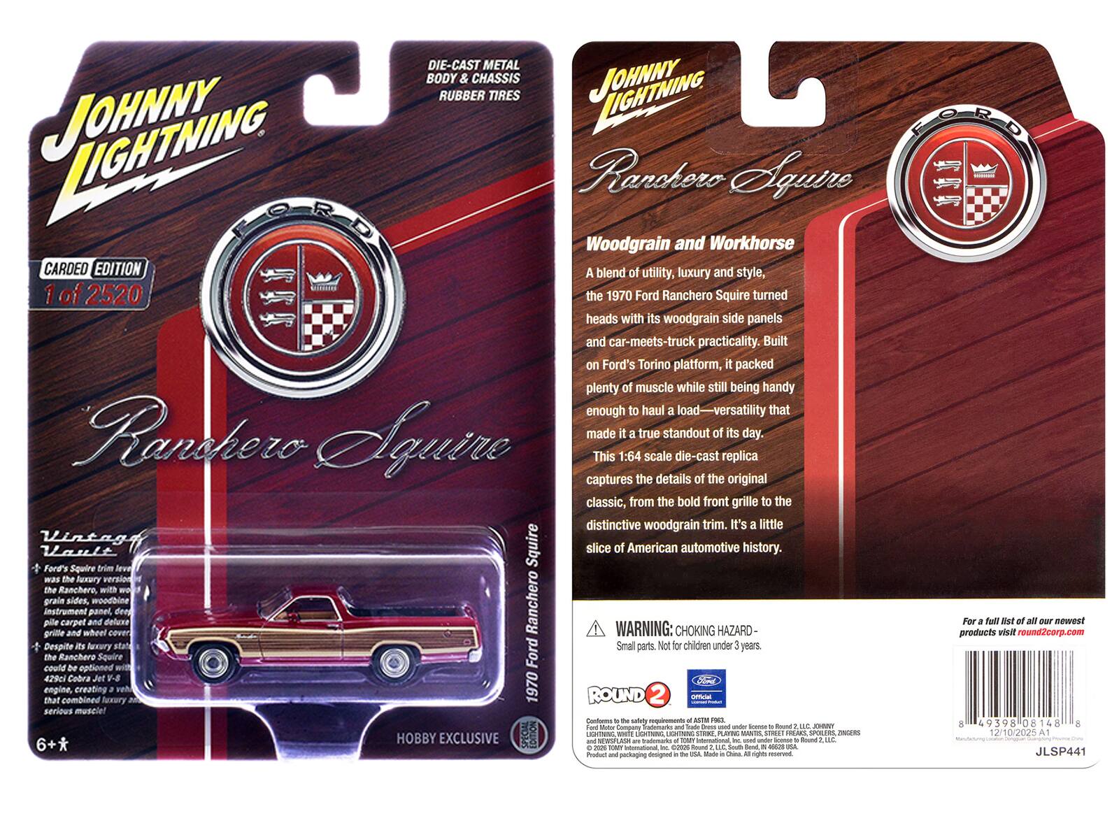 DIE-CAST METAL BODY & CHASSIS  
JOHNNY LIGHTNING  
Ranchero Squire  
Woodgrain and Workhorse  
CARDED EDITION  
1 of 2520  

A blend of utility, luxury and style, the 1970 Ford Ranchero Squire turned heads with its woodgrain side panels and car-meets-truck practicality. Built on Ford's Torino platform, it packed plenty of muscle while still being handy enough to haul a load - versatility that made it a standout of its day. This 1:64 scale die-cast replica captures the details of the original classic, from the bold front grille to the distinctive woodgrain trim. It's a little slice of American automotive history.  

Ford's Squire trim level was the luxury version of the Ranchero with woodgrain sides, woodbine Ranchero Instrument panel, deep pile carpet and deluxe grille and wheel cover.  

WARNING: CHOKING HAZARD - Small parts. Not for children under 3 years.  

The Ranchero Squire Ford optioned 429ci Cobra Jet V-8 Ford that