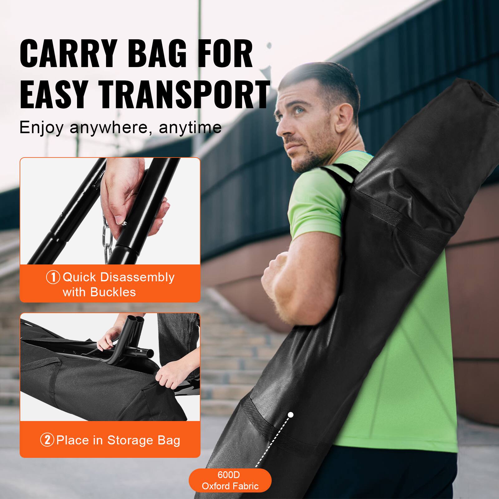 CARRY BAG FOR EASY TRANSPORT  
Enjoy anywhere, anytime  

1. Quick Disassembly with Buckles  
2. Place in Storage Bag  

600D Oxford Fabric