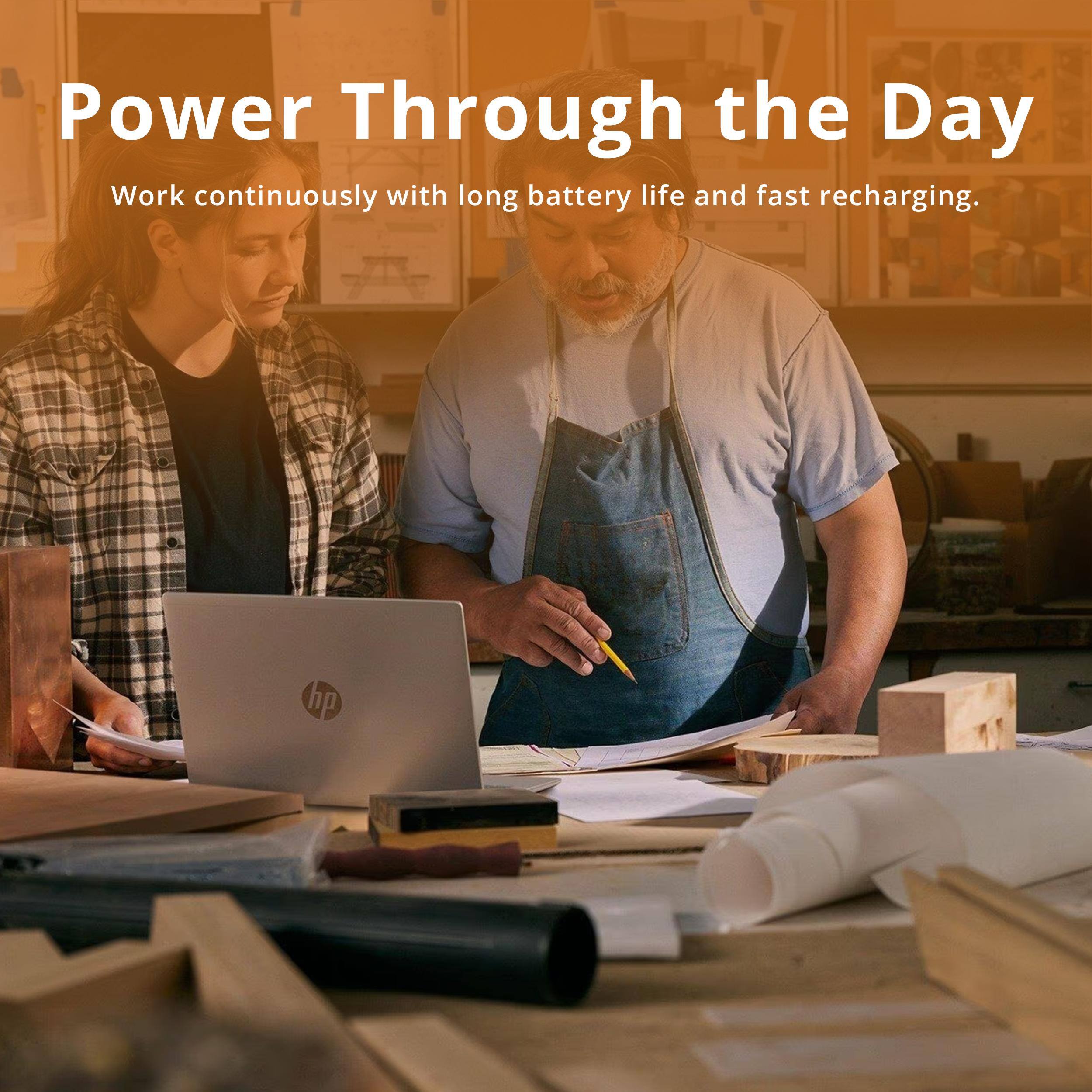 Power Through the Day

Work continuously with long battery life and fast recharging.