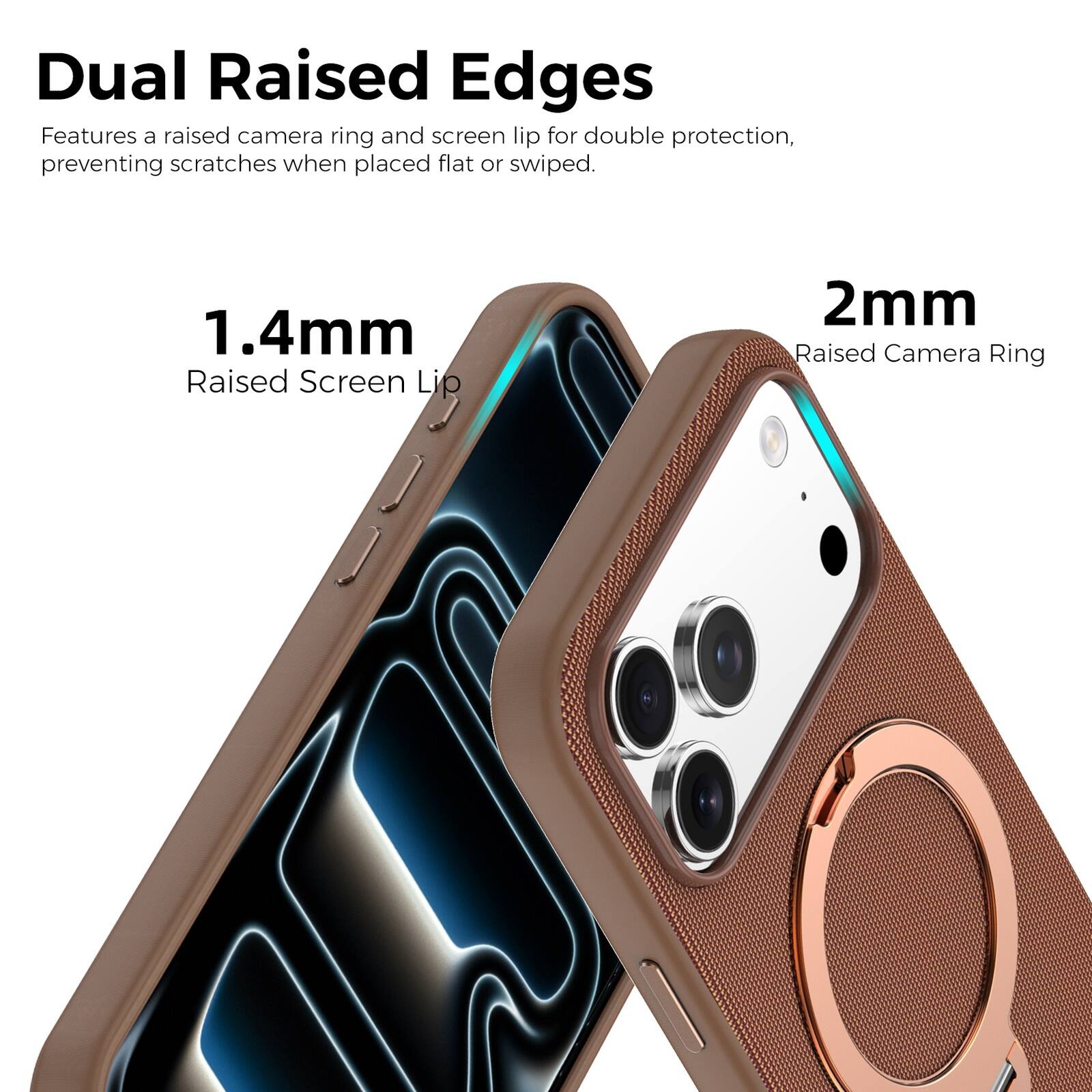 Dual Raised Edges

Features a raised camera ring and screen lip for double protection, preventing scratches when placed flat or swiped.

1.4mm Raised Screen Lip

2mm Raised Camera Ring