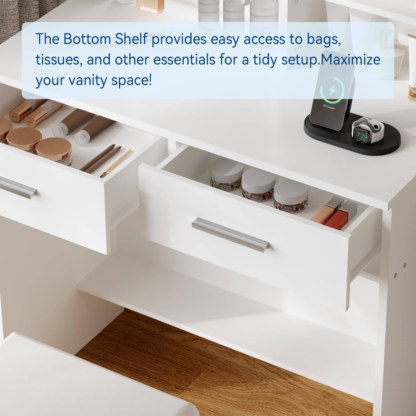 The Bottom Shelf provides easy access to bags, tissues, and other essentials for a tidy setup. Maximize your vanity space!
