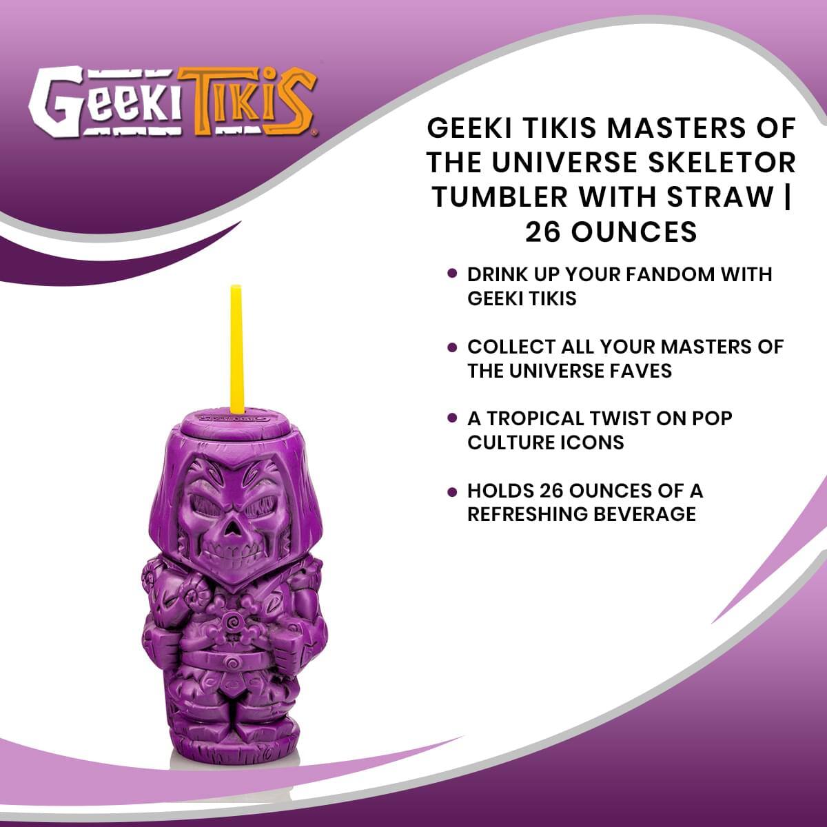 Geeki Tikis Masters of the Universe Skeletor Tumbler with Straw | 26 Ounces

- Drink up your fandom with Geeki Tikis
- Collect all your Masters of the Universe faves
- A tropical twist on pop culture icons
- Holds 26 ounces of a refreshing beverage