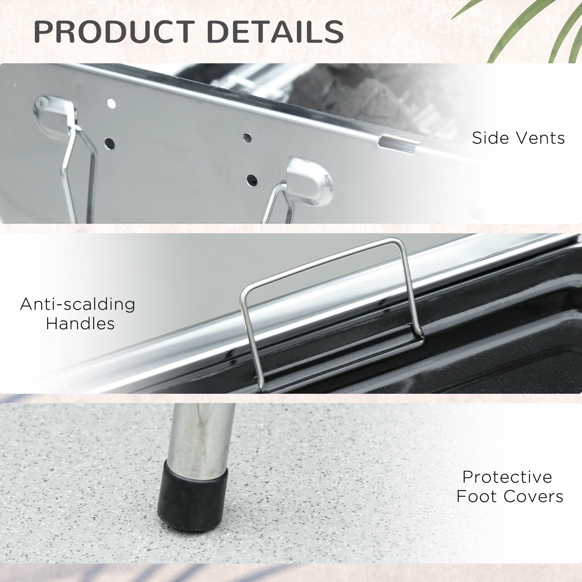 PRODUCT DETAILS

- Side Vents
- Anti-scalding Handles
- Protective Foot Covers