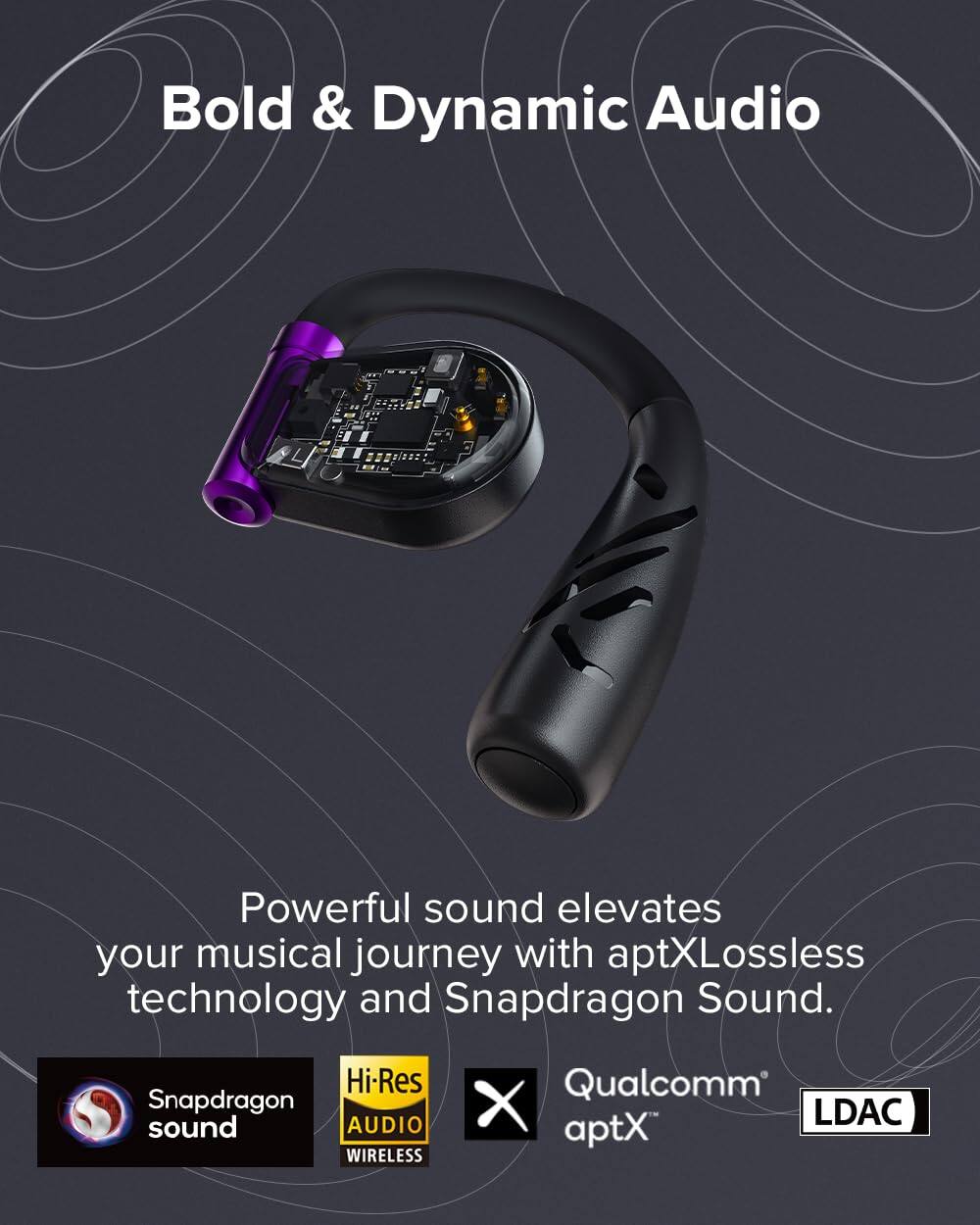 Bold & Dynamic Audio

Powerful sound elevates your musical journey with aptXLossless technology and Snapdragon Sound.

Hi-Res AUDIO WIRELESS
Qualcomm X aptX
LDAC