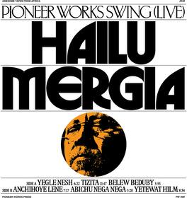 Hailu Mergia - Pioneer Works Swing (Live) - VINYL LP
