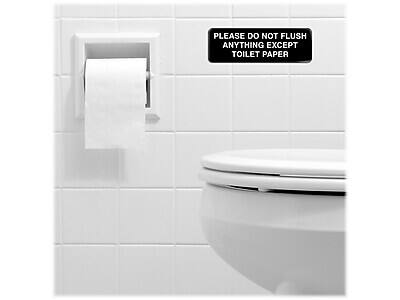 PLEASE DO NOT FLUSH ANYTHING EXCEPT TOILET PAPER