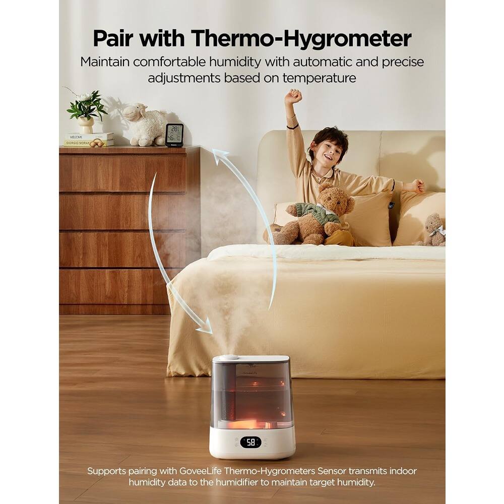 Pair with Thermo-Hygrometer  
Maintain comfortable humidity with automatic and precise adjustments based on temperature.

Supports pairing with GoveeLife Thermo-Hygrometers. Sensor transmits indoor humidity data to the humidifier to maintain target humidity.