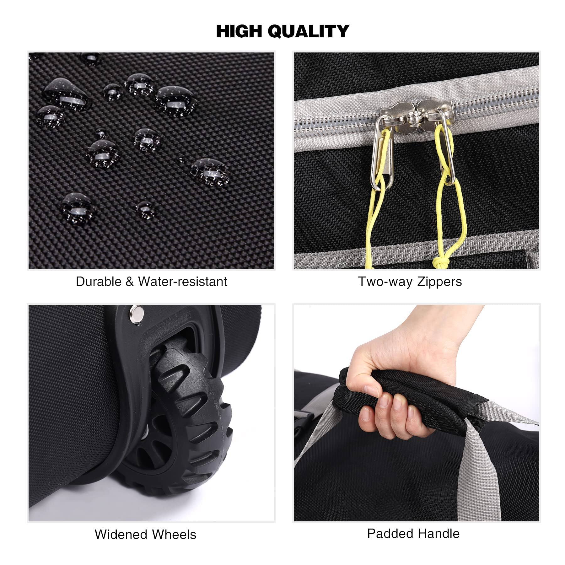 HIGH QUALITY

- Durable & Water-resistant
- Two-way Zippers
- Widened Wheels
- Padded Handle