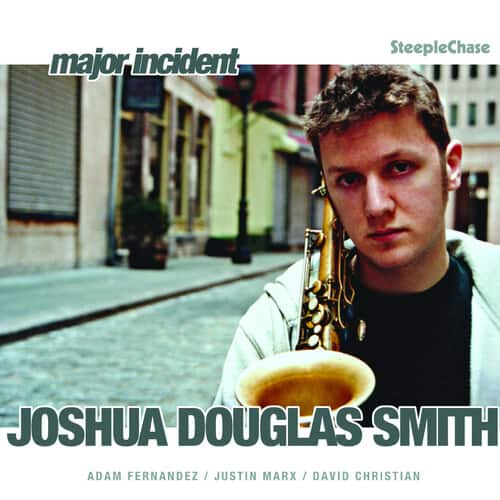 Joshua Douglas Smith - Major Incident  - COMPACT DISCS