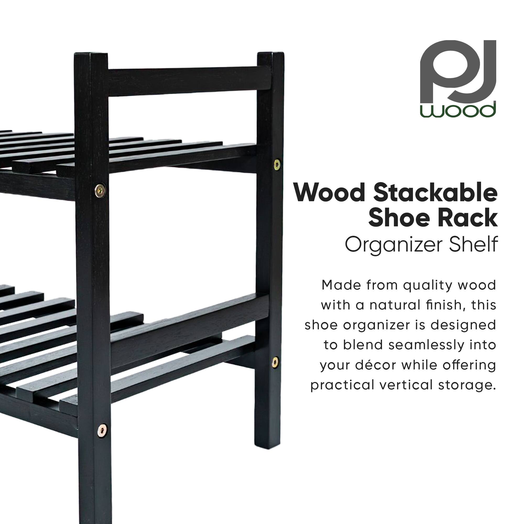 PJ Wood Wood Stackable Shoe Rack Organizer Shelf

Made from quality wood with a natural finish, this shoe organizer is designed to blend seamlessly into your décor while offering practical vertical storage.