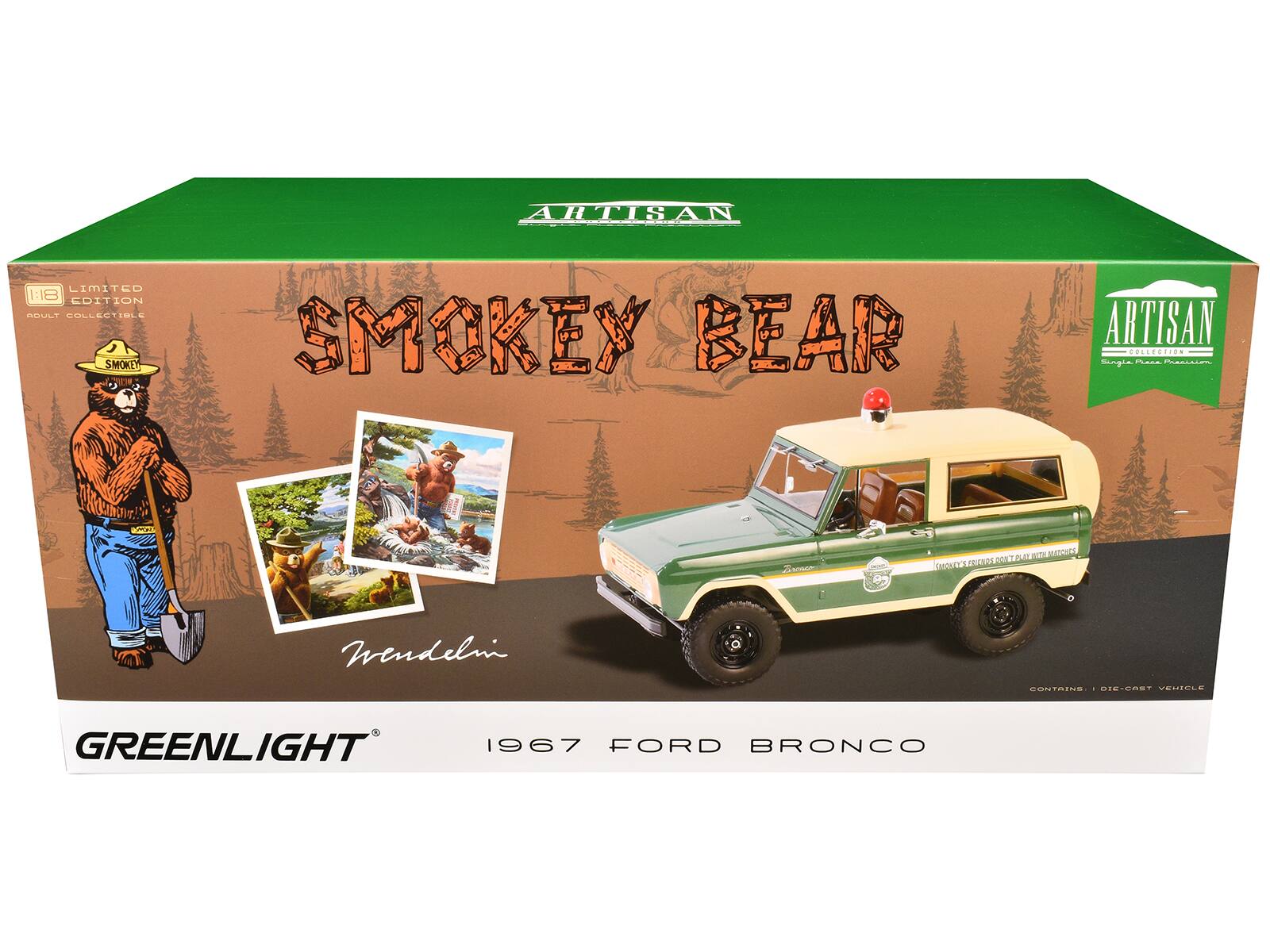 ARTISAN  
LIMITED EDITION  
1:18  
ADULT COLLECTIBLE  

SMOKEY BEAR  

ARTISAN  
Single Piece Production  

GREENLIGHT  
1967 FORD BRONCO  

(MOKEY'S FRIENDS DON'T PLAY WITH MATCHES)  

CONTAINS 1 DIE-CAST VEHICLE  

Trendini