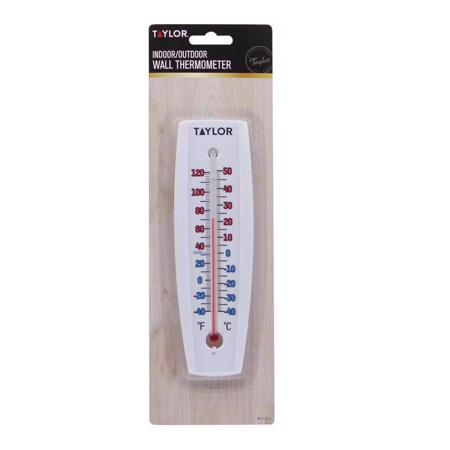 TAYLOR INDOOR/OUTDOOR WALL THERMOMETER

TAYLOR

120 100 80 60 40 20 0 20 40 60 80 100 120 F

-40 -30 -20 -10 0 10 20 30 40 C