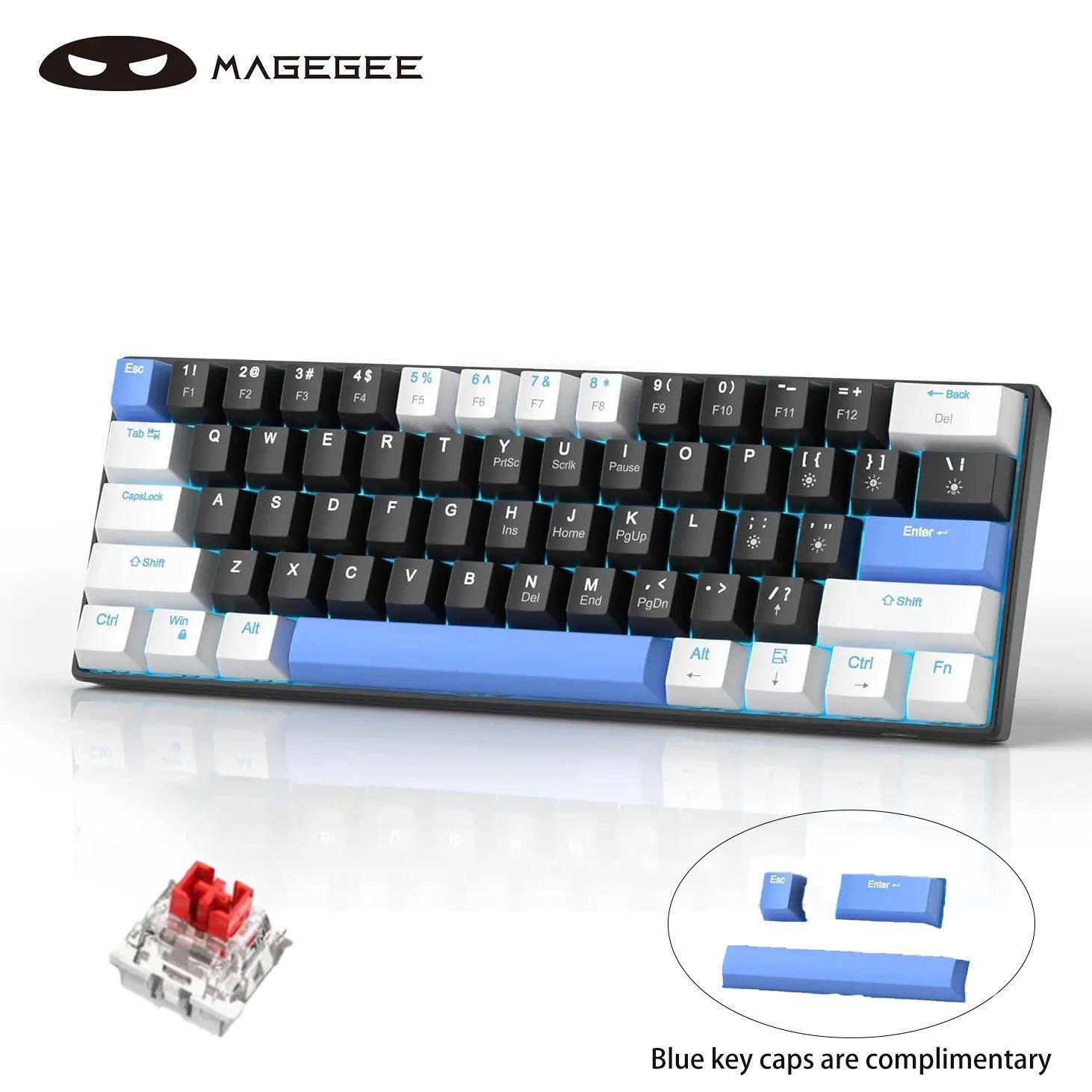 MAGEGEE Esc Tab 11 F1 Q 2G F2 W 38 F3 E 4$ F4 R 5 5% r5 T 6 78 7 F6 F7 Y U PrSe Solk 8 9( r8 F9 I O Pause 0) F10 P F11 [{ I F12 } J Back Del \ CapeLock A S D F G H Ins J Home K PgUp L " Enter Ctr Shitt Win Z Alt x  V  N Dai M End < PgDn > Alt / 7  Ctrl Shift Fn A i d Eae Enter Blue key caps are complimentary