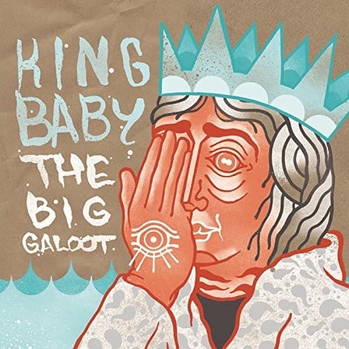 King Baby - The Big Galoot   - COMPACT DISCS [CD] price history on PriceWatchPro