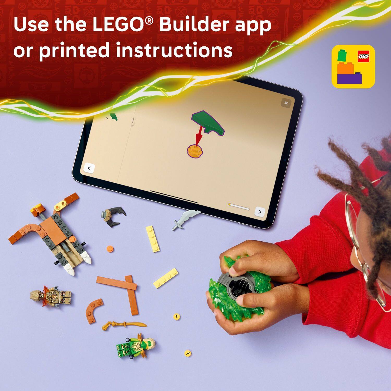 Use the LEGO® Builder app or printed instructions
