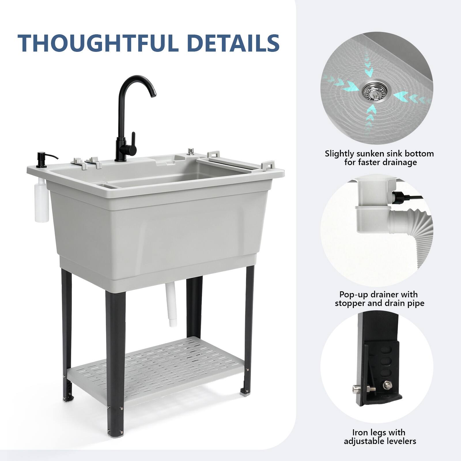 THOUGHTFUL DETAILS

- Slightly sunken sink bottom for faster drainage
- Pop-up drainer with stopper and drain pipe
- Iron legs with adjustable levelers