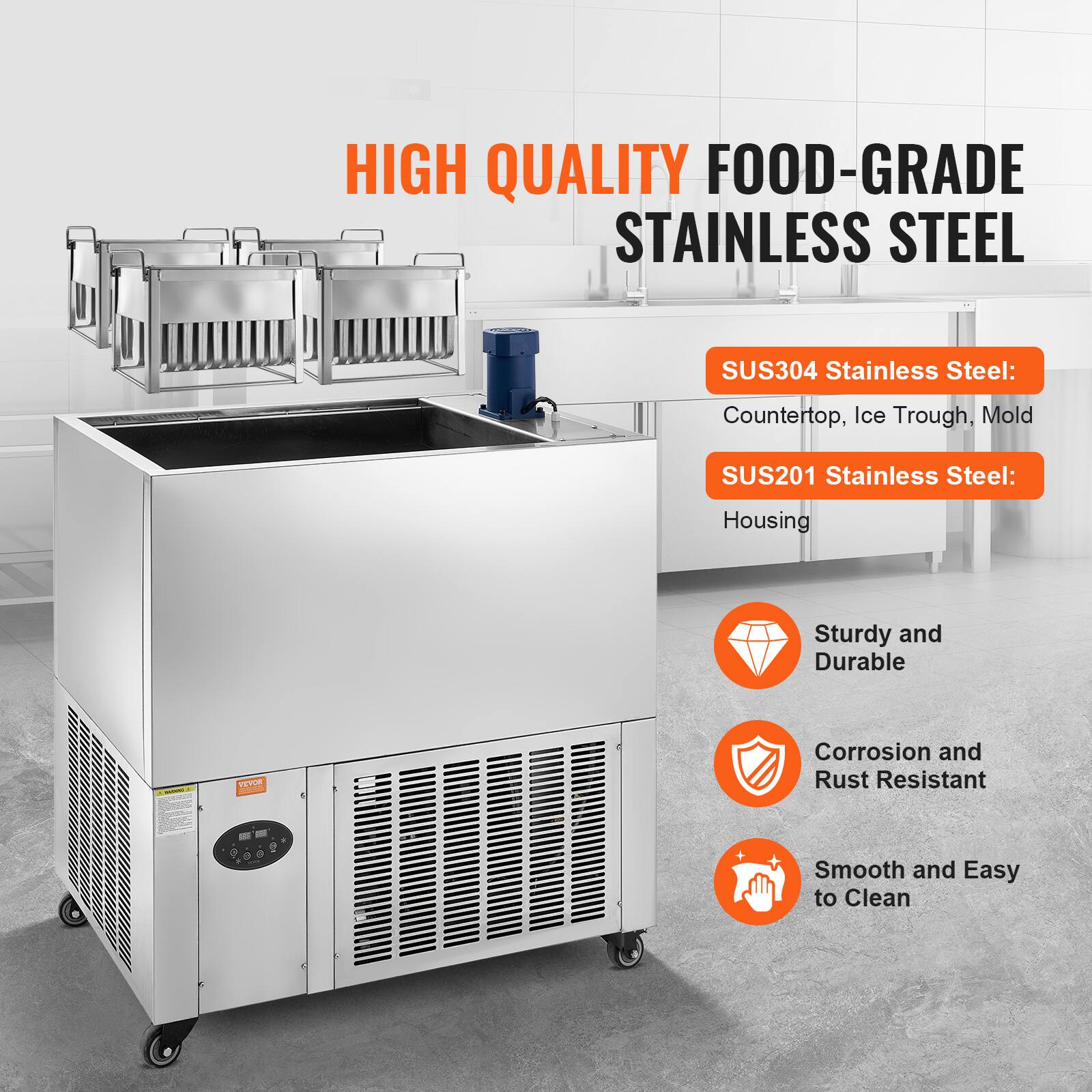 HIGH QUALITY FOOD-GRADE STAINLESS STEEL

SUS304 Stainless Steel:
- Countertop
- Ice Trough
- Mold

SUS201 Stainless Steel:
- Housing

Sturdy and Durable
Corrosion and Rust Resistant
Smooth and Easy to Clean
