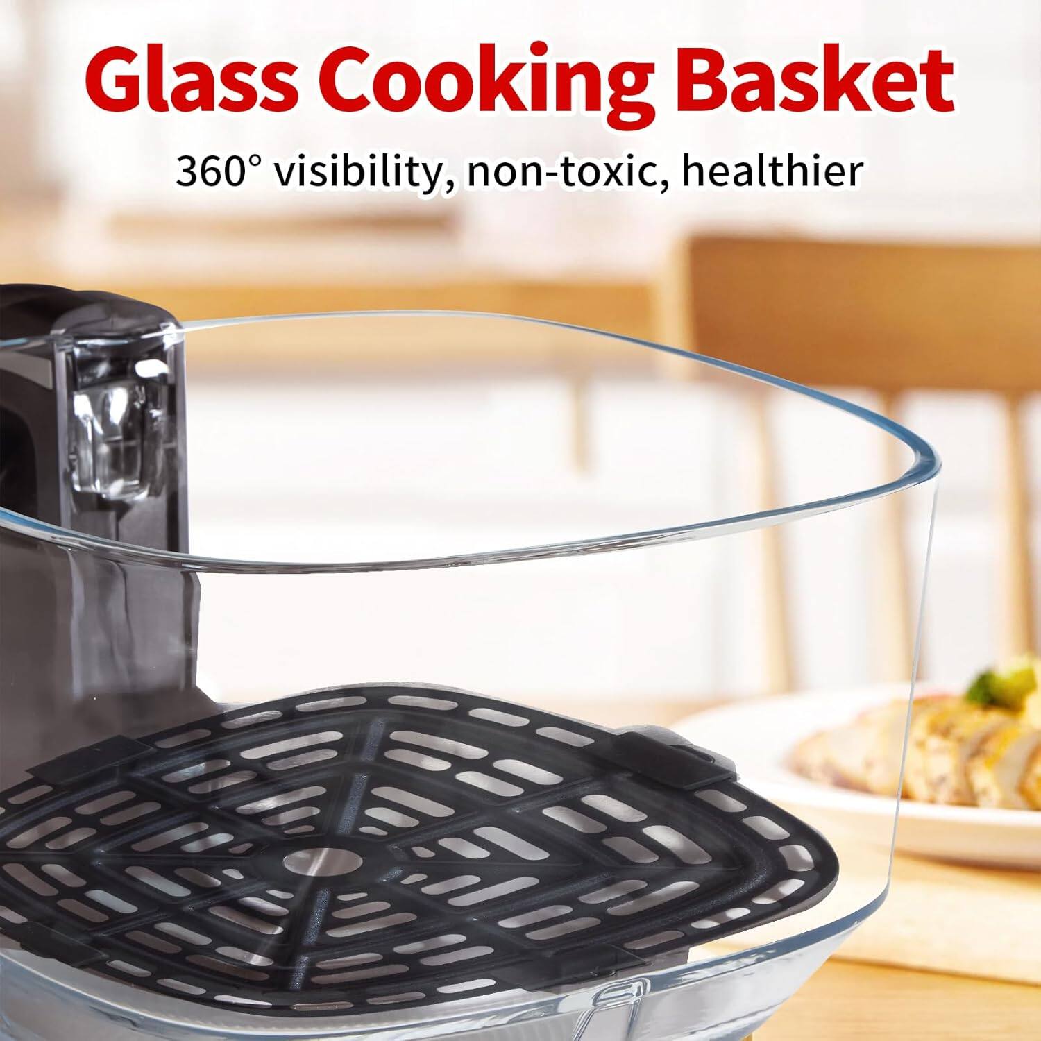 Glass Cooking Basket  
360° visibility, non-toxic, healthier