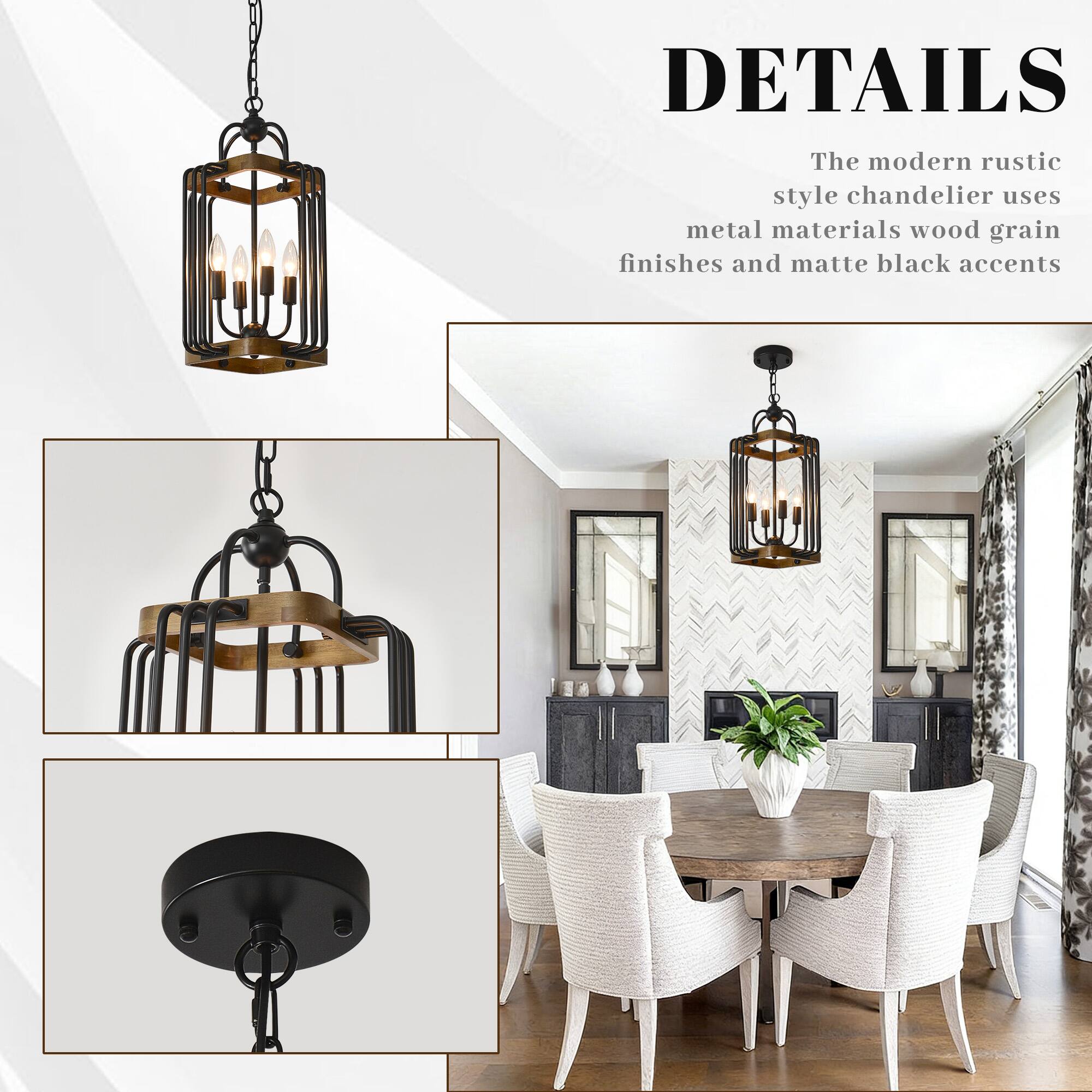 DETAILS

The modern rustic style chandelier uses metal materials, wood grain finishes, and matte black accents.