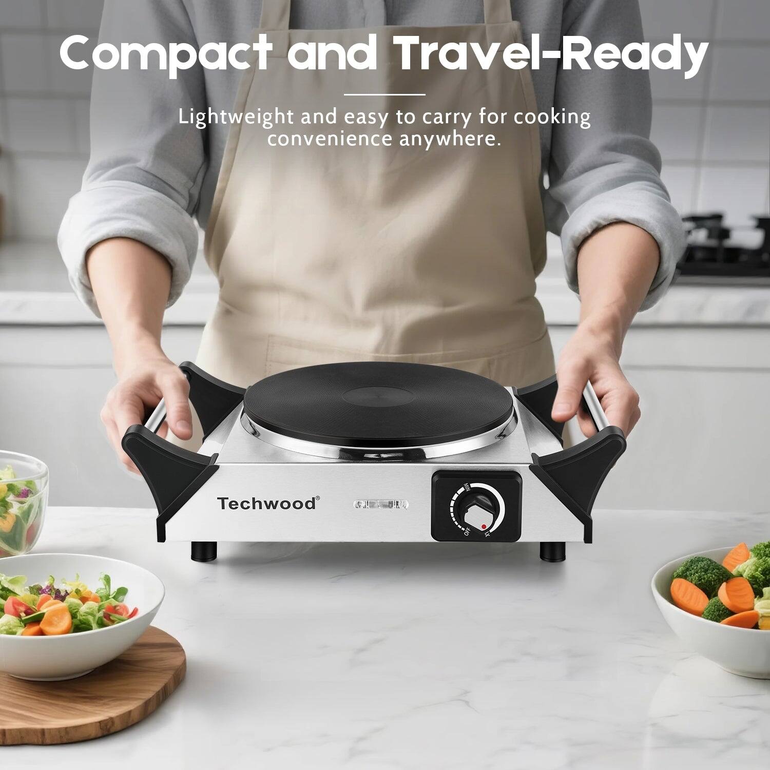 Compact and Travel-Ready  
Lightweight and easy to carry for cooking convenience anywhere.  

Techwood