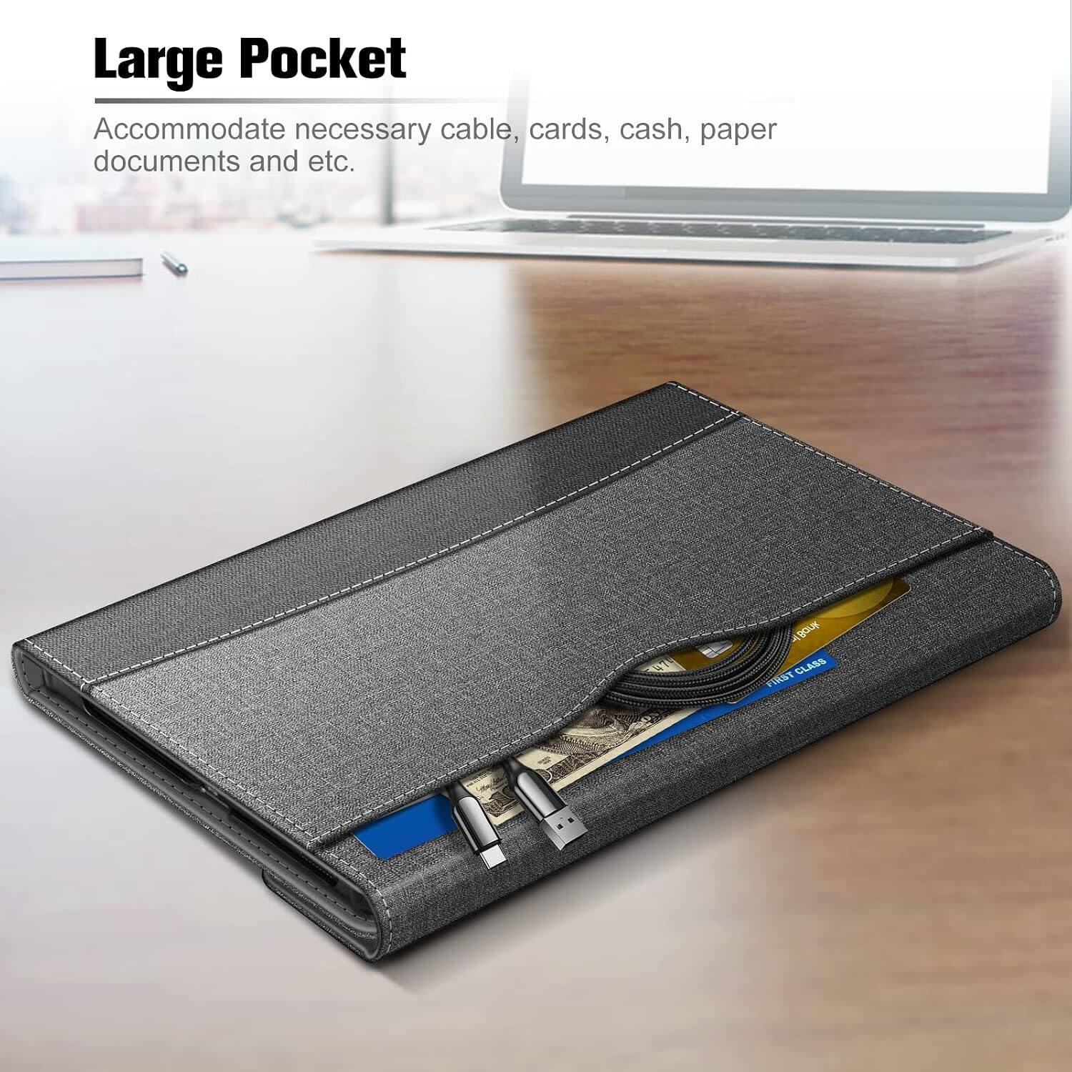 Large Pocket  
Accommodate necessary cable, cards, cash, paper documents and etc.