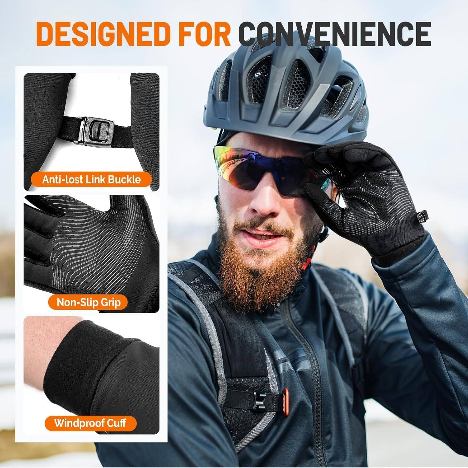 DESIGNED FOR CONVENIENCE

- Anti-lost Link Buckle
- Non-Slip Grip
- Windproof Cuff