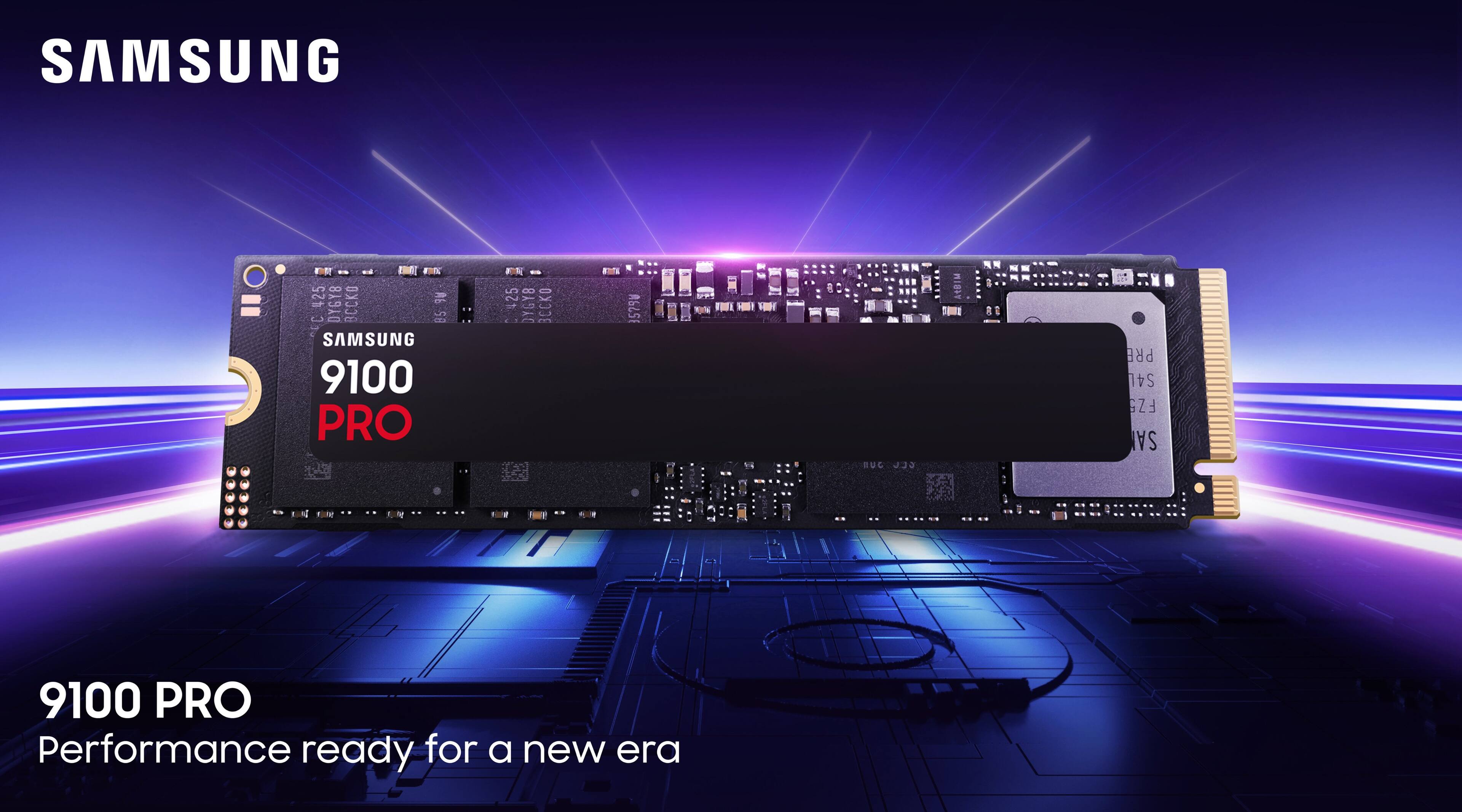 SAMSUNG  
9100 PRO  
Performance ready for a new era  

SAMSUNG 9100 PRO 425 DYGY8 SK 35790 BE PRB S4L FZ5 SA