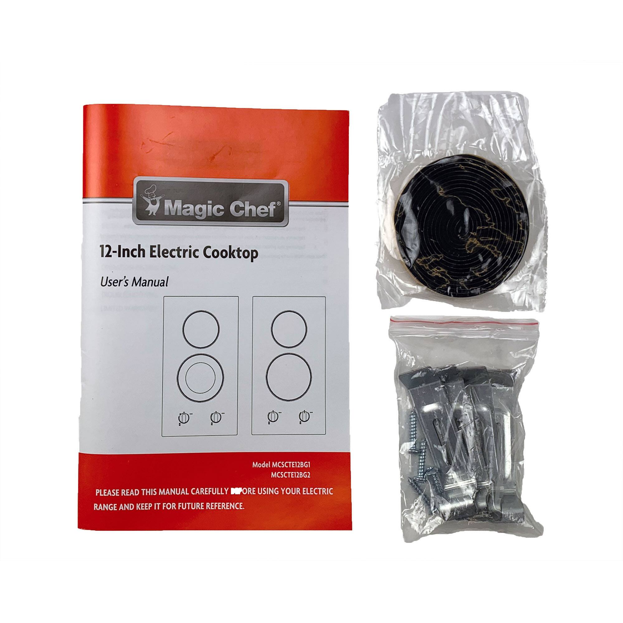 Magic Chef 12-Inch Electric Cooktop User's Manual  
Model MCSCTE12BG  
MCSCTE12BG2  

PLEASE READ THIS MANUAL CAREFULLY BEFORE USING YOUR ELECTRIC RANGE AND KEEP IT FOR FUTURE REFERENCE.