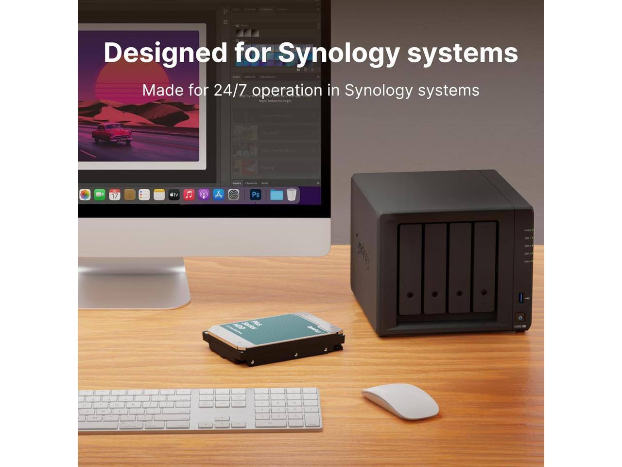 Designed for Synology systems  
Made for 24/7 operation in Synology systems