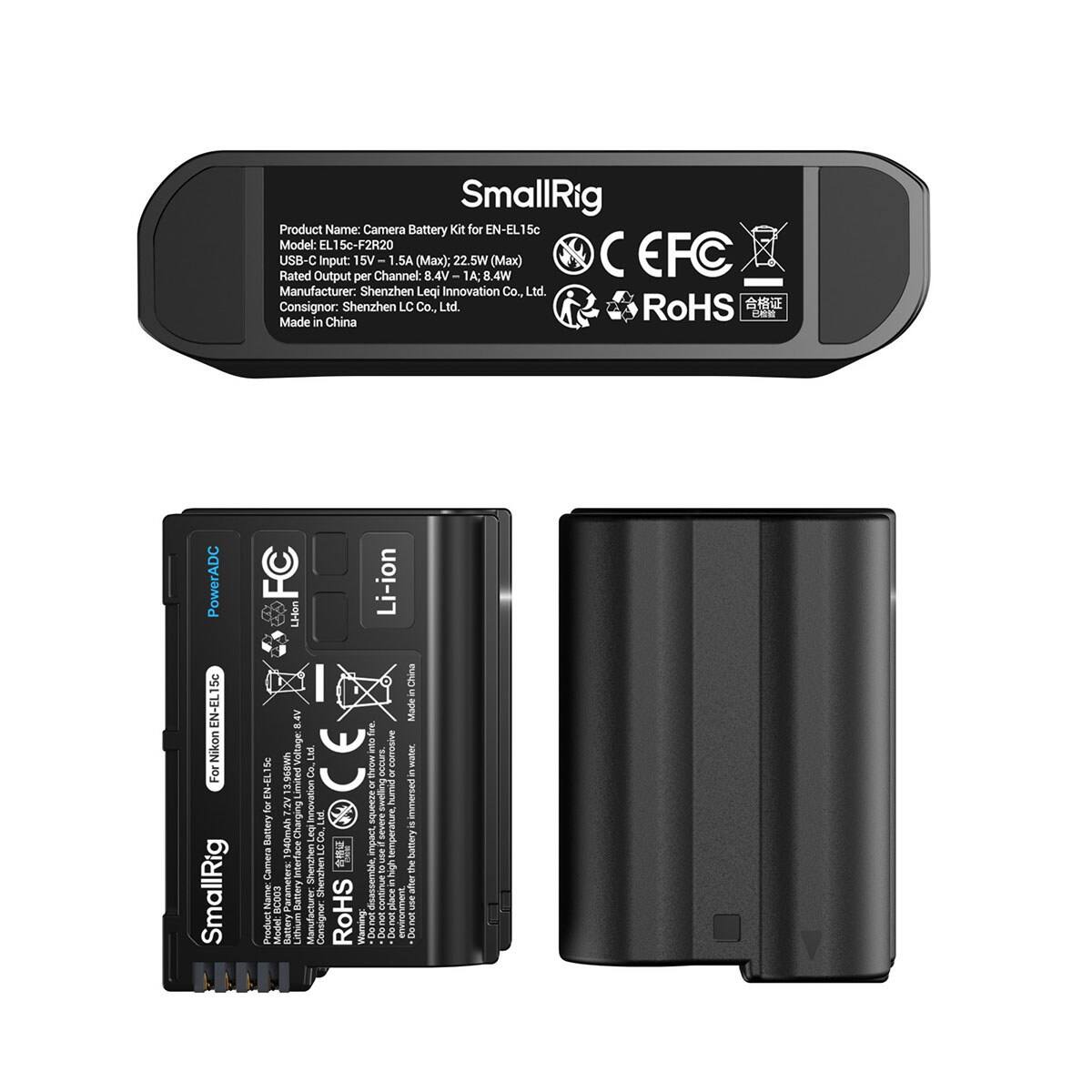 SmallRig Product Name: Camera Battery Kit for EN-EL 5c  
Model: EL15c-F2R20  
USB-C Rated Output Input: 15V 1.5A (Max); 8.4V 22.5W 1A; 8.4W (Max)  
EFC  
Manufacturer: Shenzhen Leqi Innovation Co., Ltd.  
Consignor: Shenzhen LC Co., Ltd.  
RoHS  
Made in China  

PowerADC EN-EL15c Nikon For SmallRig  
50 EN-EL15 for Battery Camera  
Name: BC002  
Product Model:  
LI-Ion 9.4V  
Voltage: 13.968Wh  
7.2V Limited V  
1940mAh  
Charging Battery  
Battery Lithium  

Ltd. Co.. Innovation red Shenzhen Manufacturer  
Li-ion CE corrosive or or squeeze swelling humid Ltd. severe LC CO., impact use temperature, high Shenzhen RoHS disassemble, continut place Consignor: Warning not son not Do Do  
China in Made in water. is immersed battery the after S'INTRO mai Do