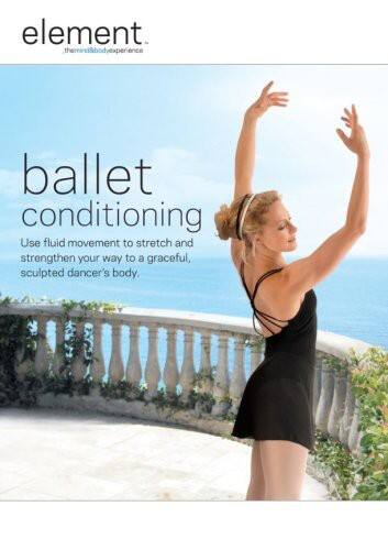 Front. Element: Ballet Conditioning   - DVD.