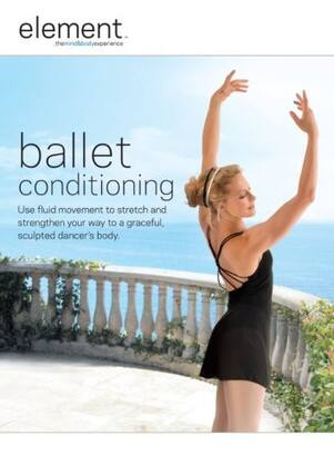 Front. Element: Ballet Conditioning - DVD.