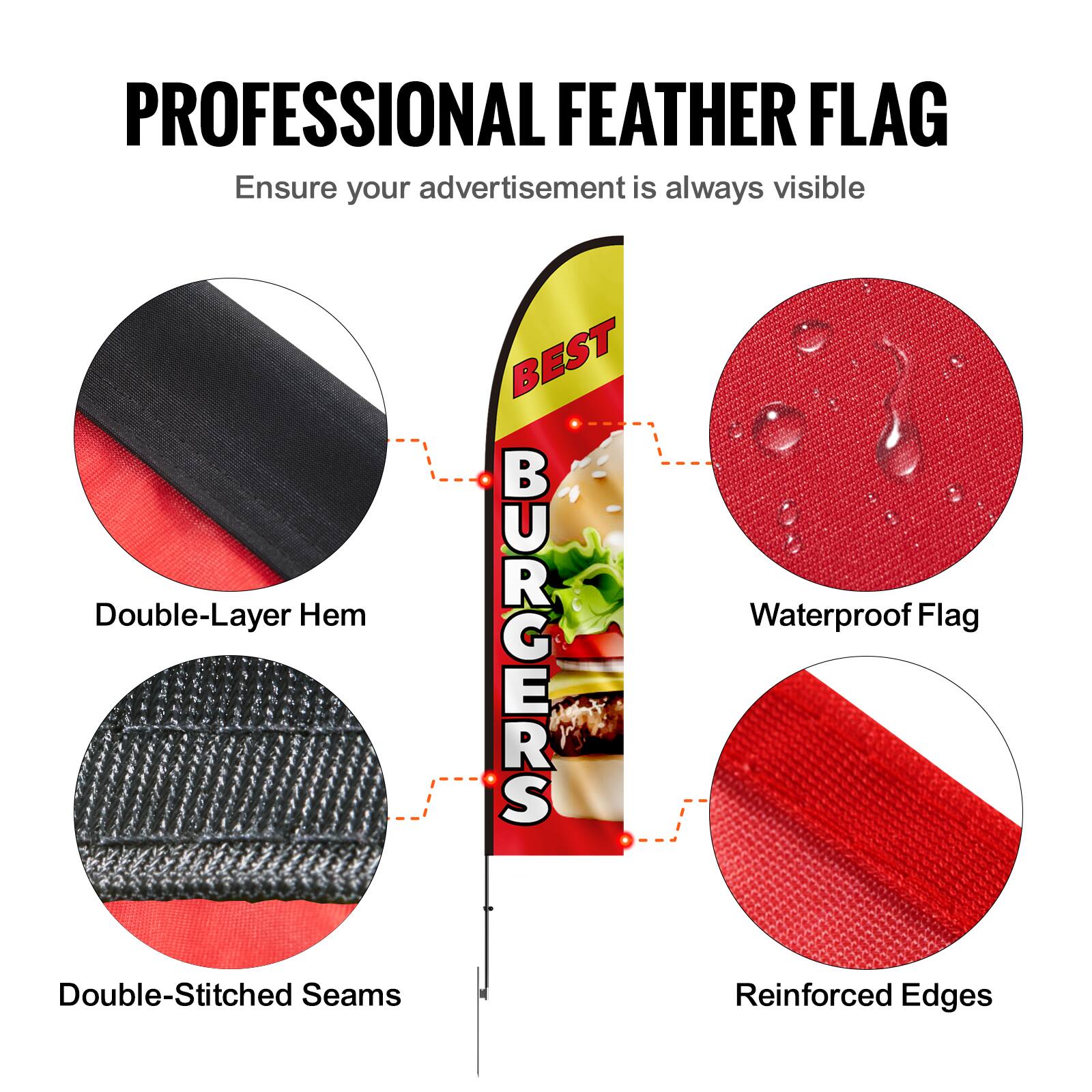 PROFESSIONAL FEATHER FLAG  
Ensure your advertisement is always visible

- Double-Layer Hem
- Double-Stitched Seams
- Waterproof Flag
- Reinforced Edges