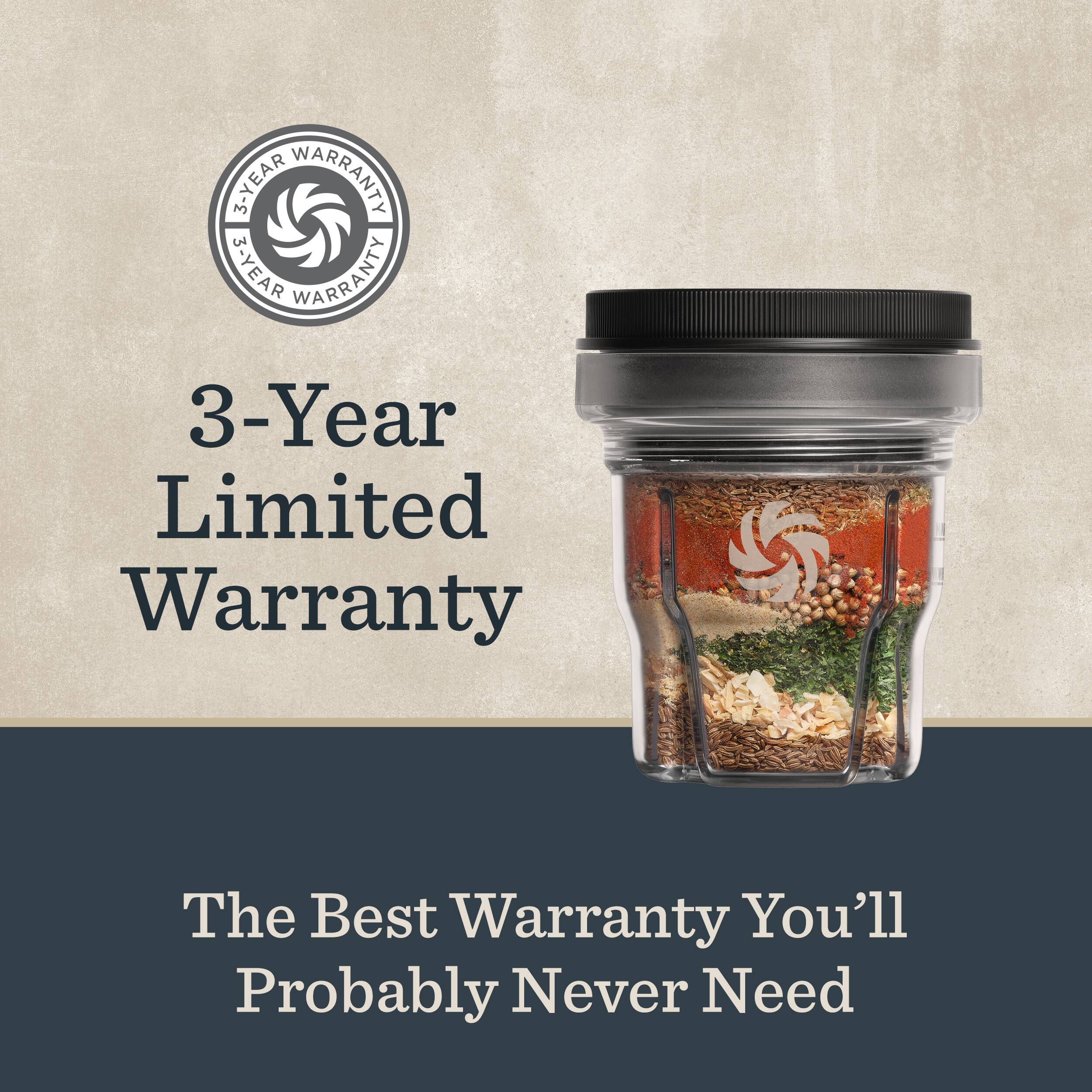 3-YEAR WARRANTY  
3-Year Limited Warranty  
The Best Warranty You'll Probably Never Need