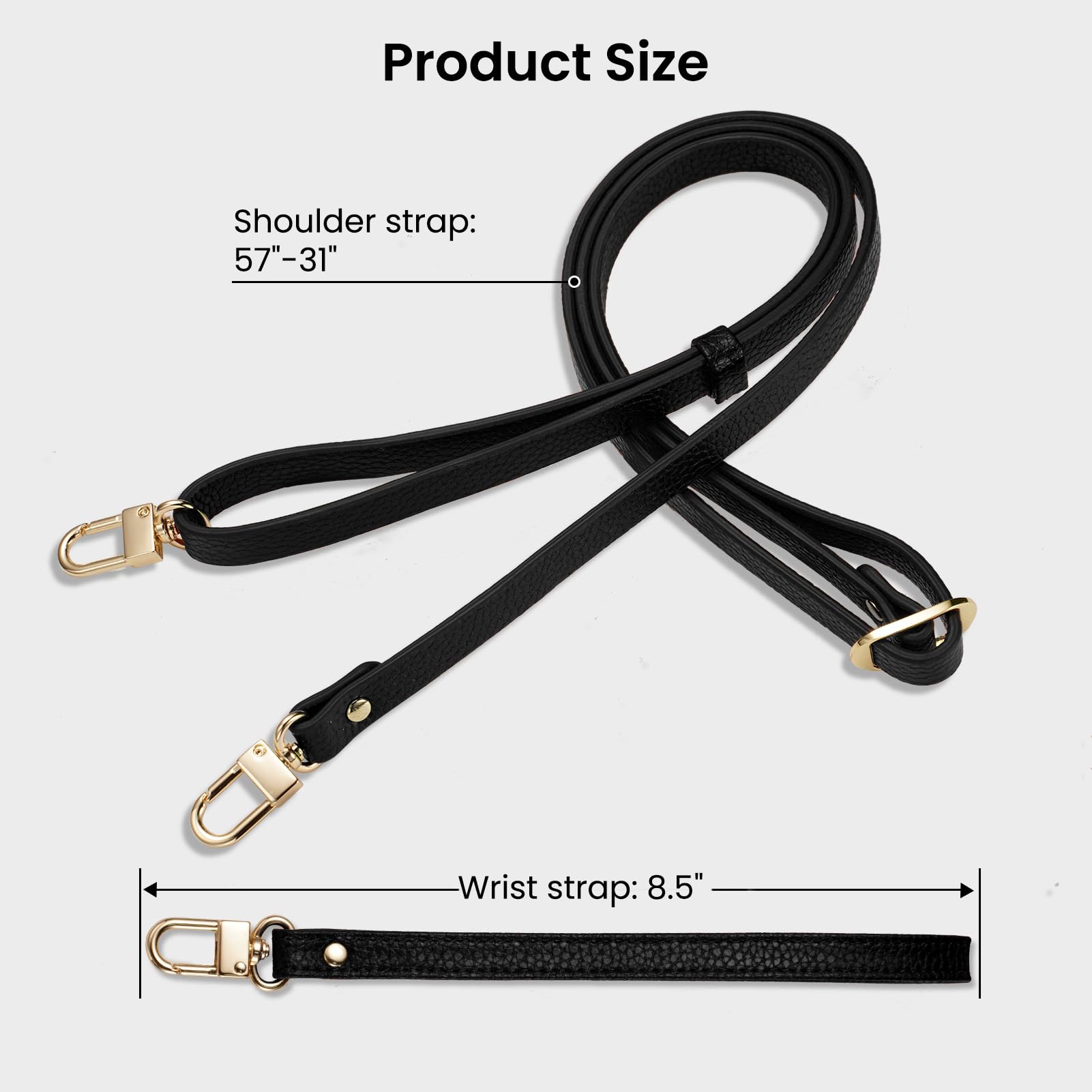 Product Size

Shoulder strap: 57"-31"

Wrist strap: 8.5"