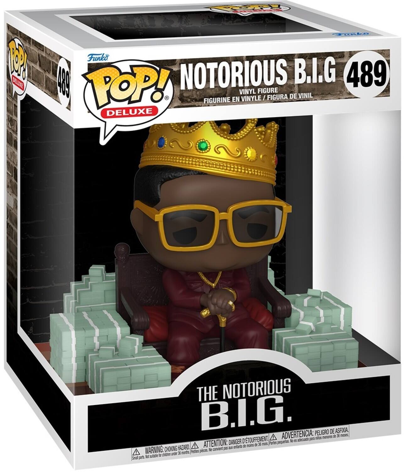 Funko POP! DELUXE  
489  
NOTORIOUS B.I.G  

VINYL FIGURE / FIGURINE EN VINYLE / FIGURA DE VINIL  

THE NOTORIOUS B.I.G.  

WARNING: CHOKING HAZARD - Small parts. Not for children under 3 years.  
ADVERTENCIA: PELIGRO DE ASFIXIA - Pequeñas piezas. No es adecuado para menores de 3 años.  
ATTENTION: DANGER DE TOUFFEMENT - Petites pièces. Ne convient pas aux enfants de moins de 3 ans.