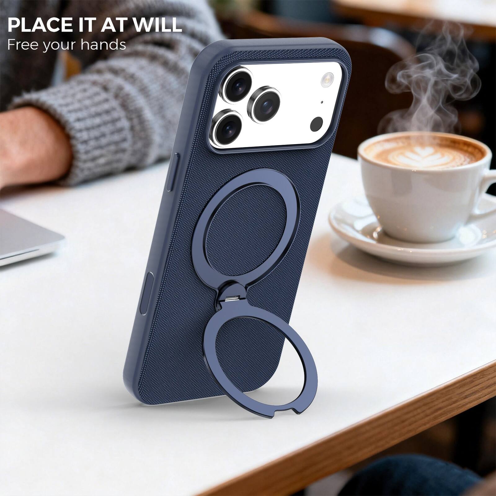 PLACE IT AT WILL  
Free your hands