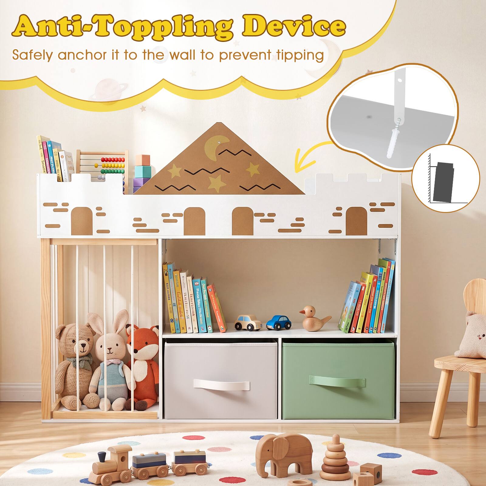 Anti-Toppling Device  
Safely anchor it to the wall to prevent tipping